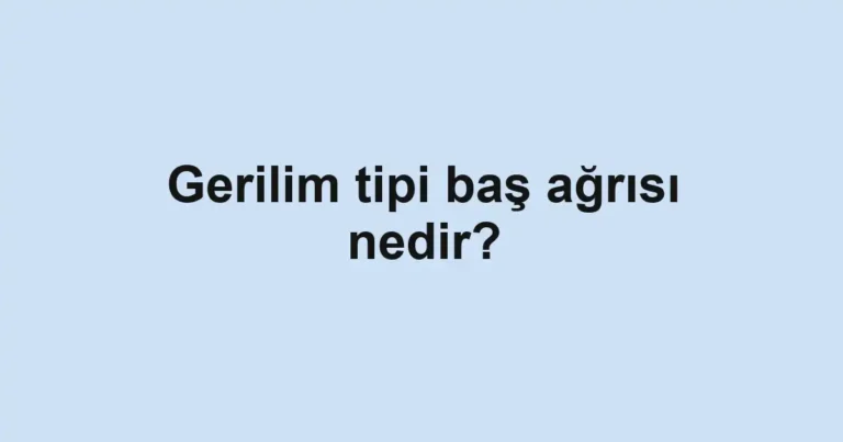 gerilim-tipi-bas-agrisi-nedir